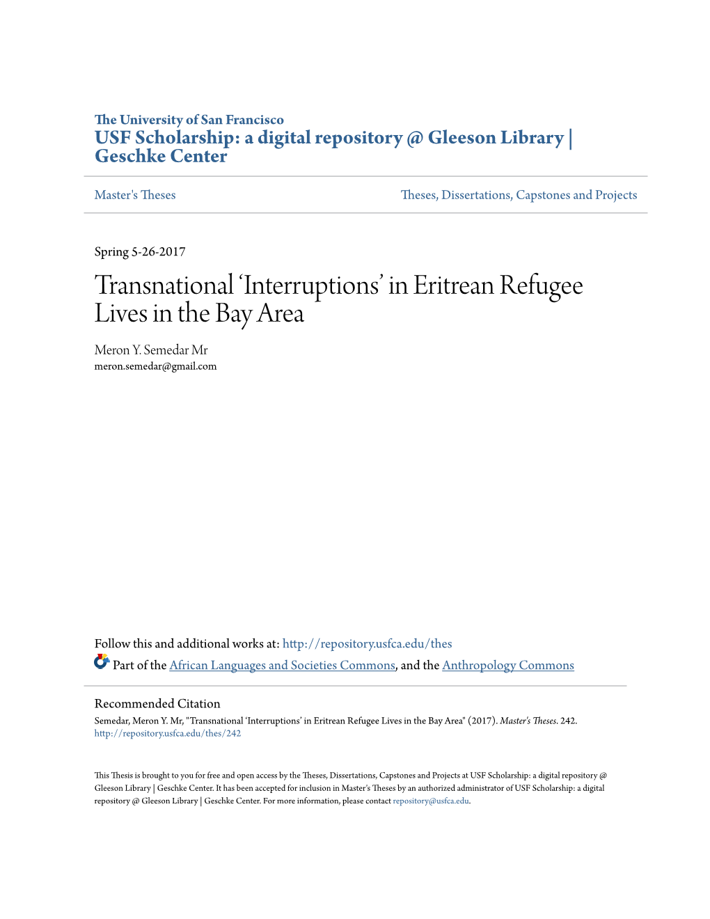 Transnational 'Interruptions' in Eritrean Refugee Lives in the Bay Area