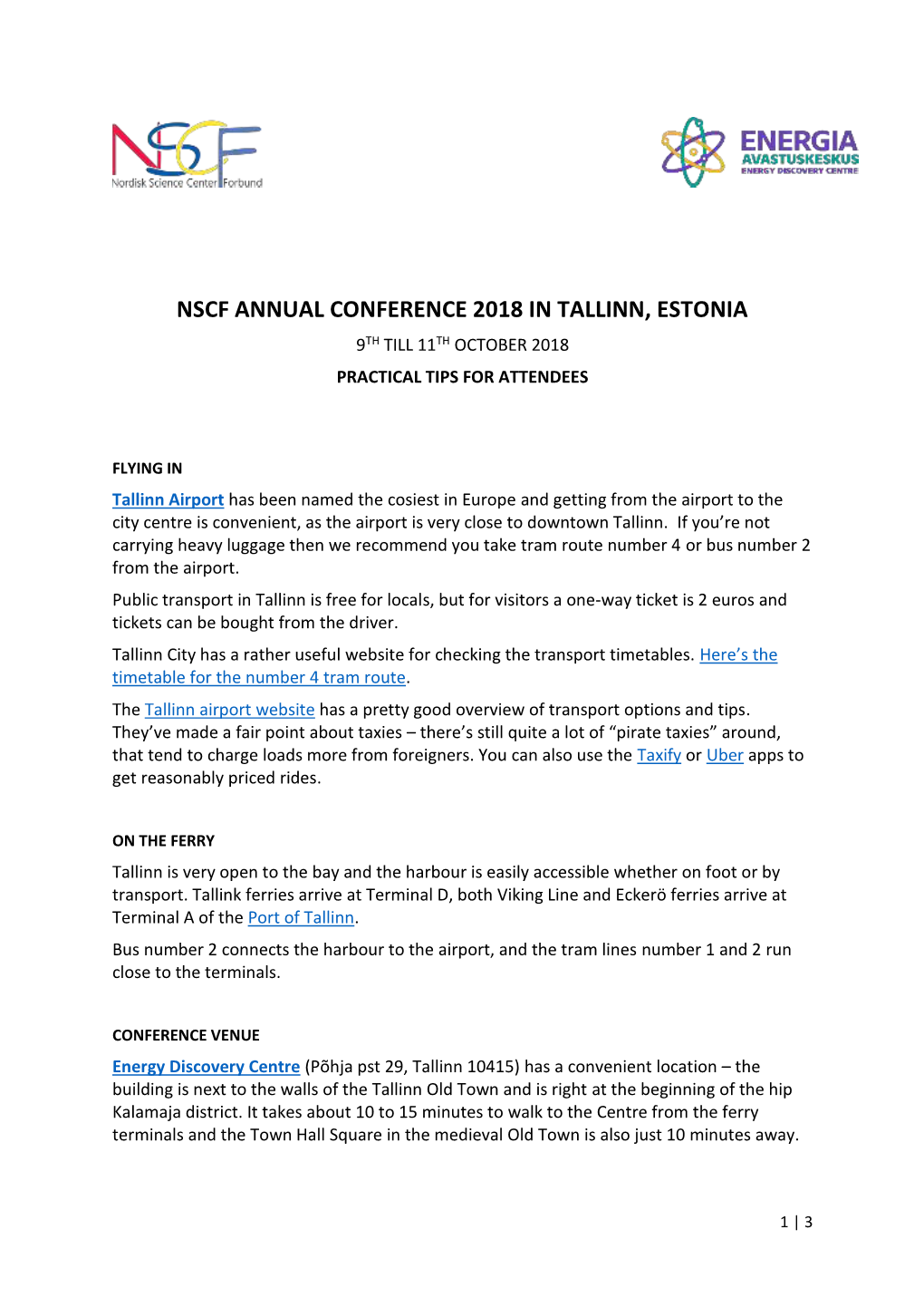 Nscf Annual Conference 2018 in Tallinn, Estonia 9Th Till 11Th October 2018 Practical Tips for Attendees