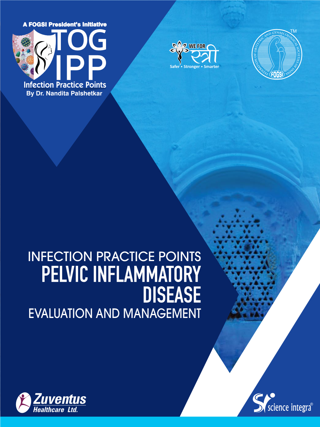 Pelvic Inflammatory Disease Evaluation and Management