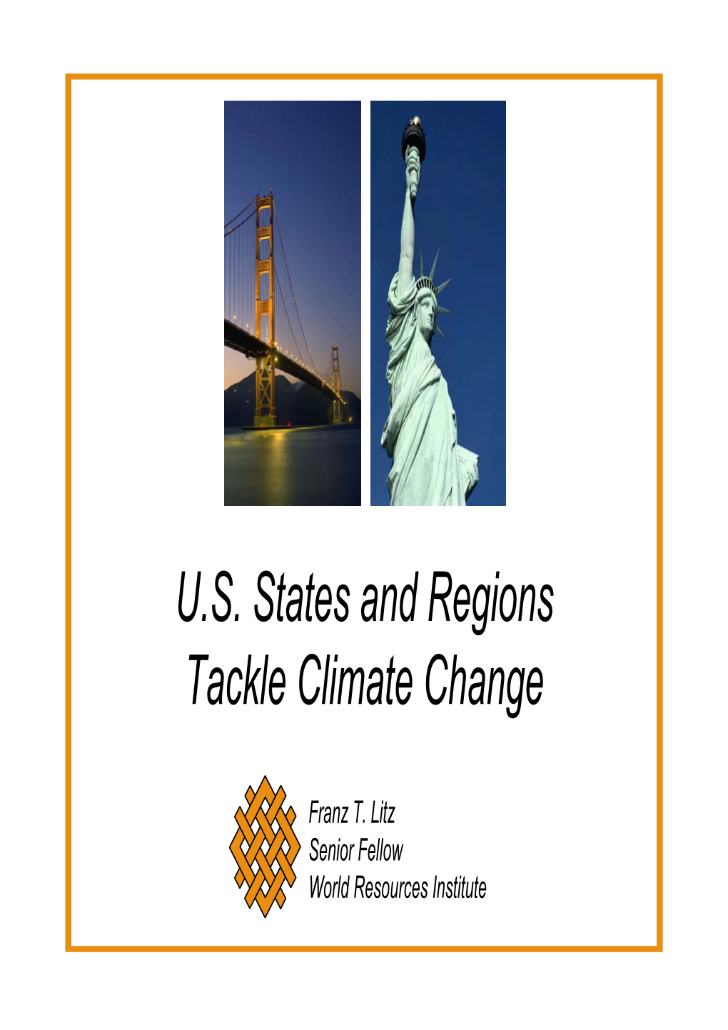 U.S. States and Regions Tackle Climate Change