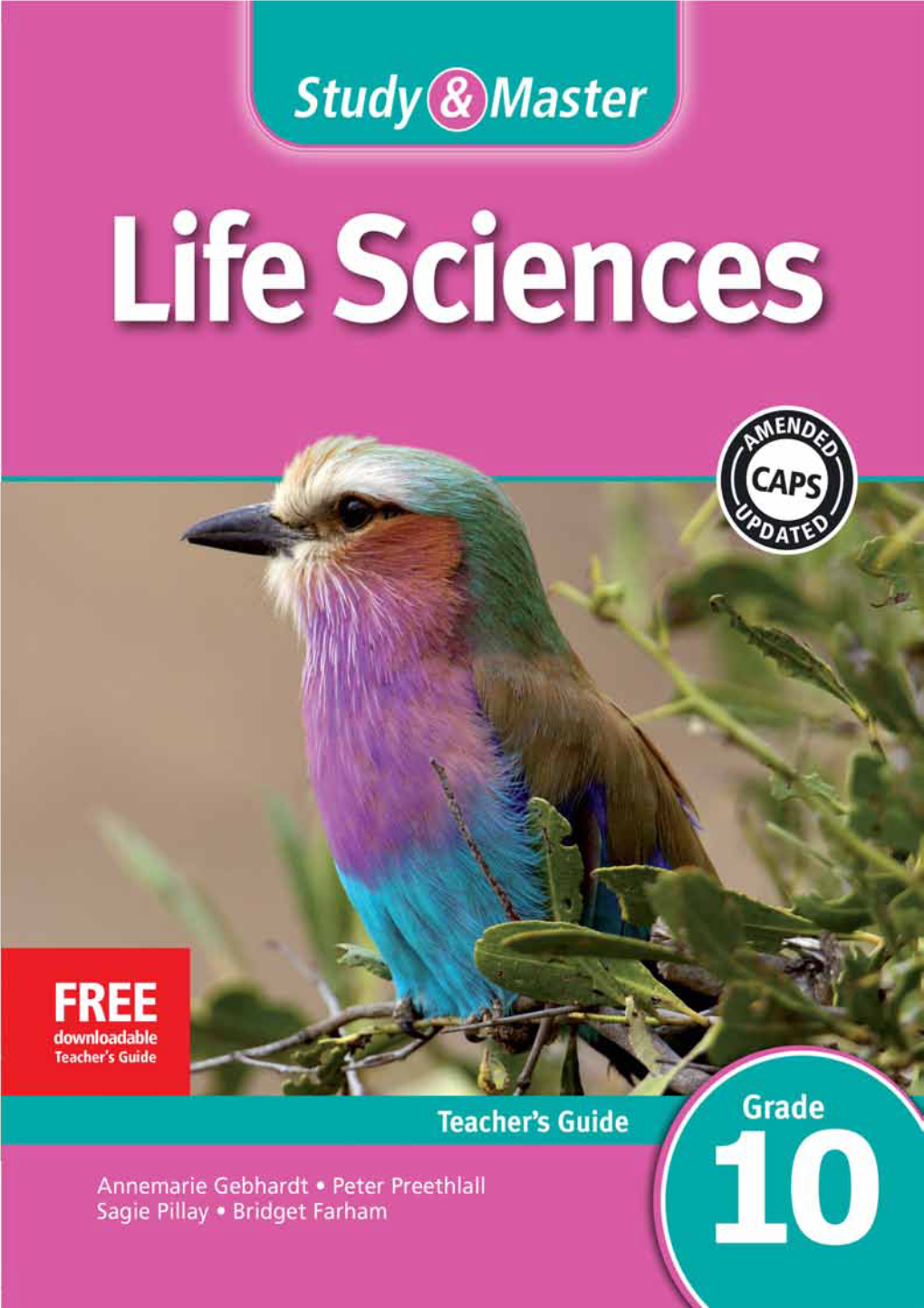 Study & Master Life Sciences Grade 10 Teacher's Guide