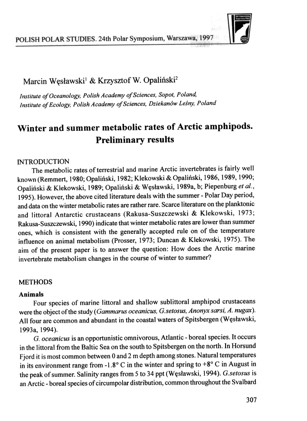 Winter and Summer Metabolic Rates of Arctic Amphipods. Preliminary Results METHODS