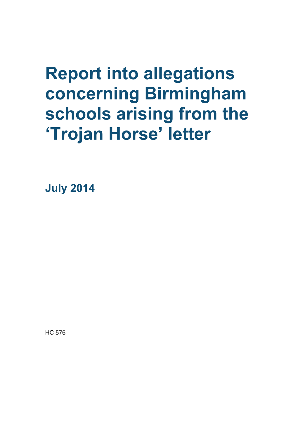 Report Into Allegations Concerning Birmingham Schools Arising from the ‘Trojan Horse’ Letter