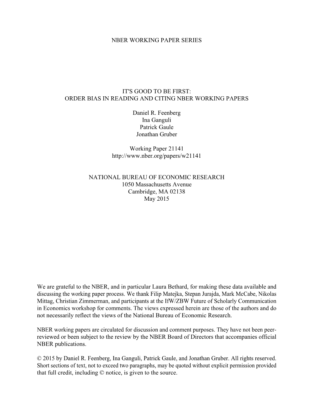 It's Good to Be First: Order Bias in Reading and Citing Nber Working Papers