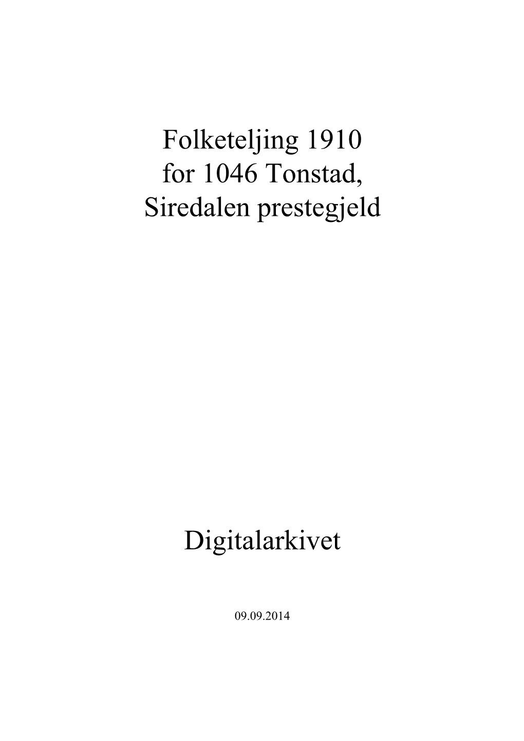 1046 Tonstad, Siredalen Prestegjeld