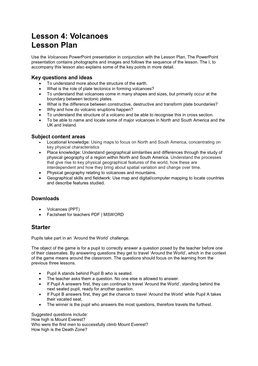 Mountains, Volcanoes and Earthquakes Lesson 4 Lesson Plan