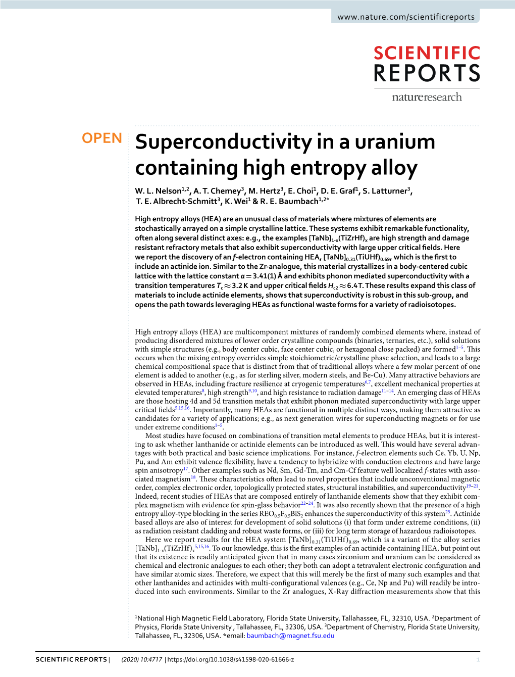 Superconductivity in a Uranium Containing High Entropy Alloy W