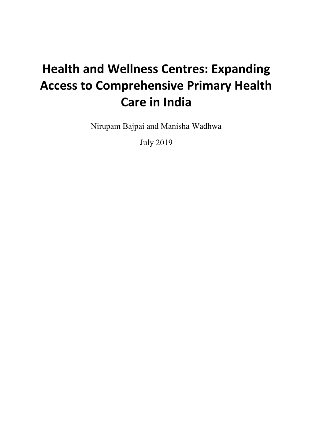 Health and Wellness Centres: Expanding Access to Comprehensive Primary Health Care in India