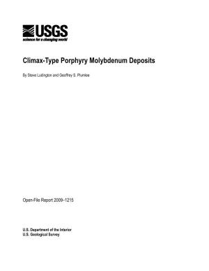 Climax-Type Porphyry Molybdenum Deposits