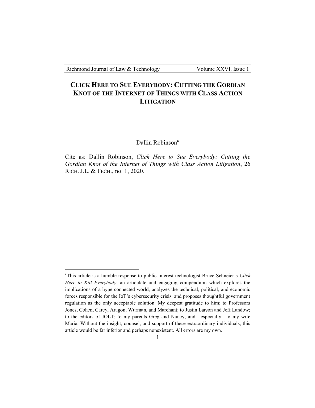 To Sue Everybody: Cutting the Gordian Knot of the Internet of Things with Class Action Litigation