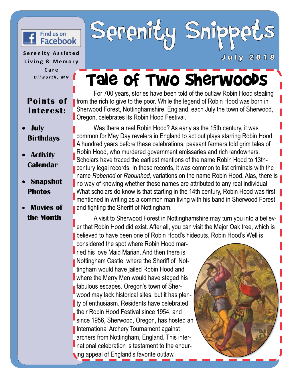 Tale of Two Sherwoods for 700 Years, Stories Have Been Told of the Outlaw Robin Hood Stealing Points of from the Rich to Give to the Poor