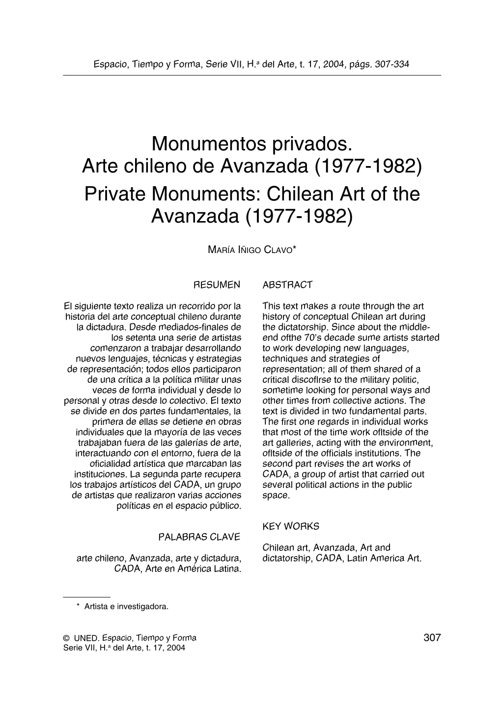 Monumentos Privados. Arte Chileno De Avanzada (1977-1982) Private Monuments: Chilean Art of the Avanzada (1977-1982)