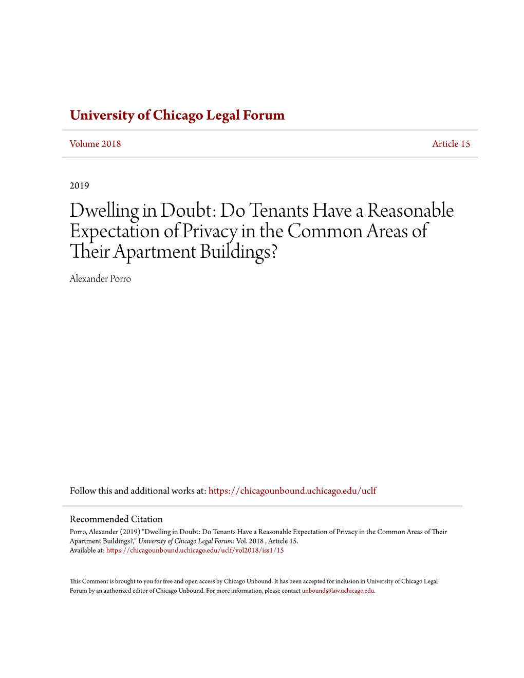 Do Tenants Have a Reasonable Expectation of Privacy in the Common Areas of Their Apartment Buildings? Alexander Porro