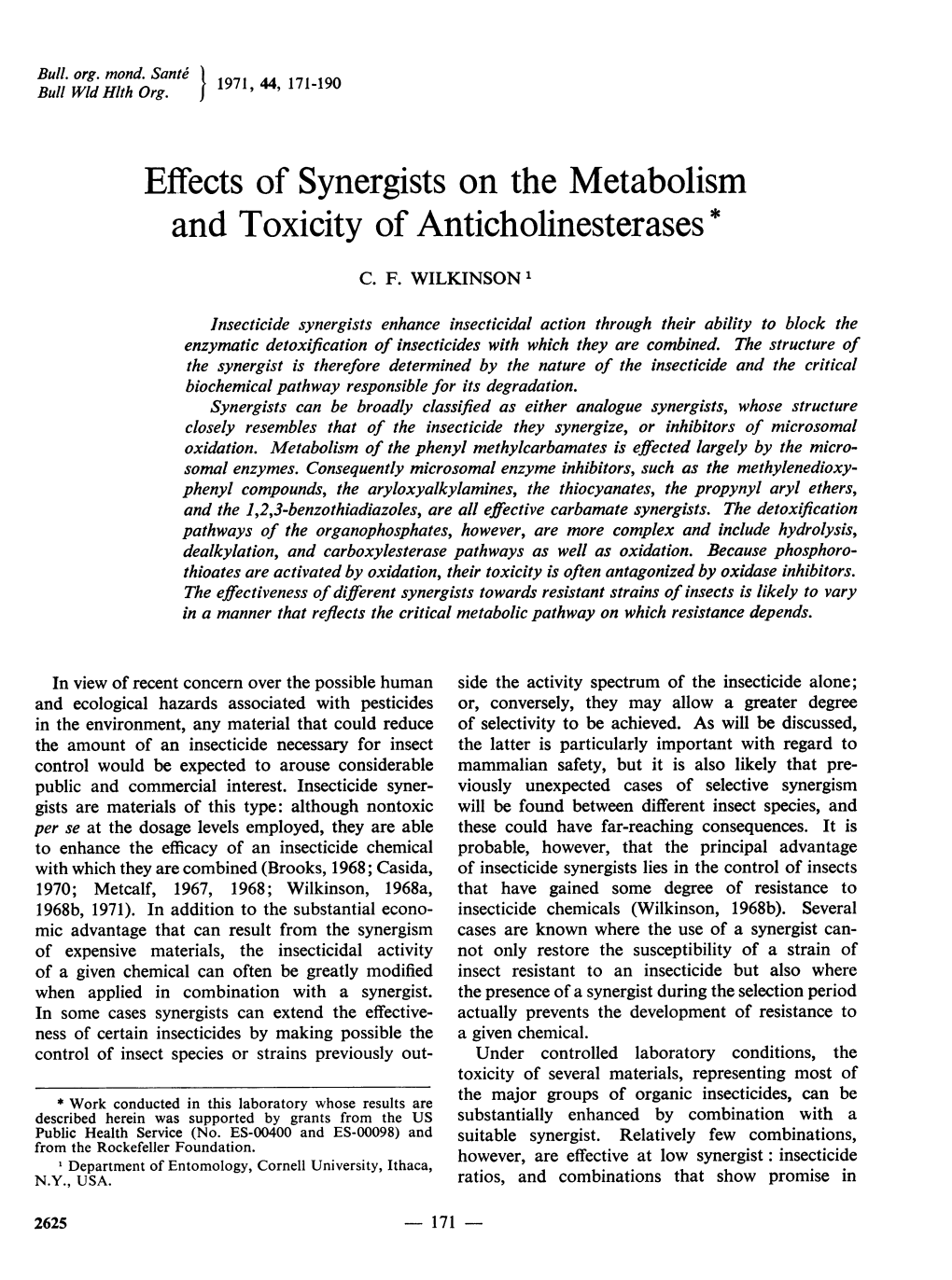Effects of Synergists on the Metabolism and Toxicity of Anticholinesterases*