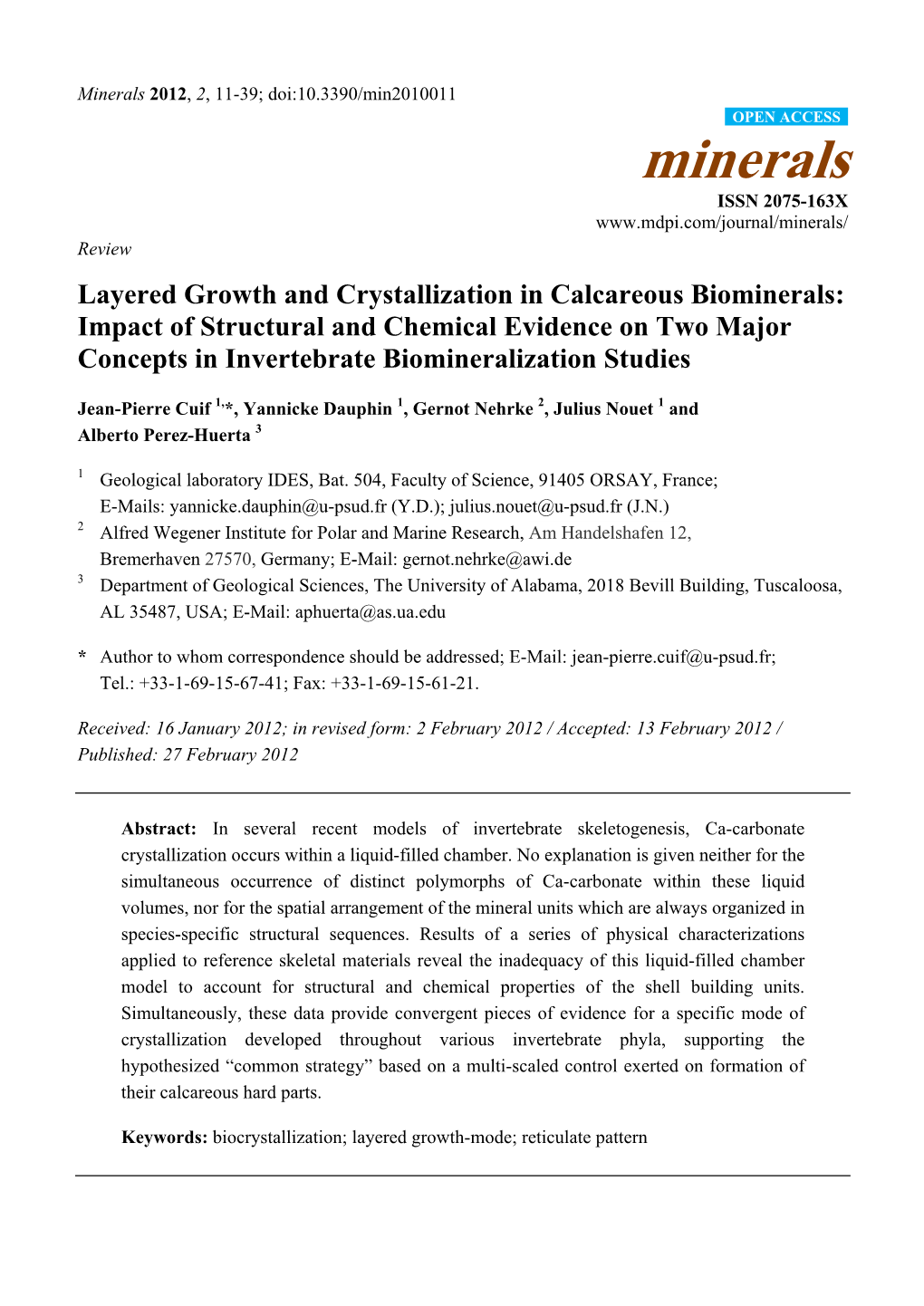 Layered Growth and Crystallization in Calcareous Biominerals: Impact Of