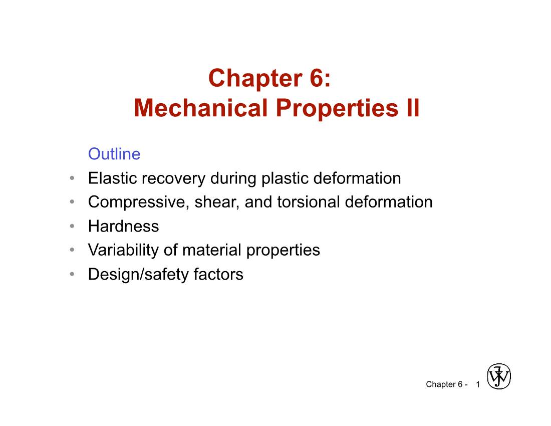 Chapter 6: Mechanical Properties II