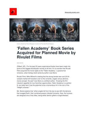 Fallen Academy’ Book Series Acquired for Planned Movie by Rivulet Films