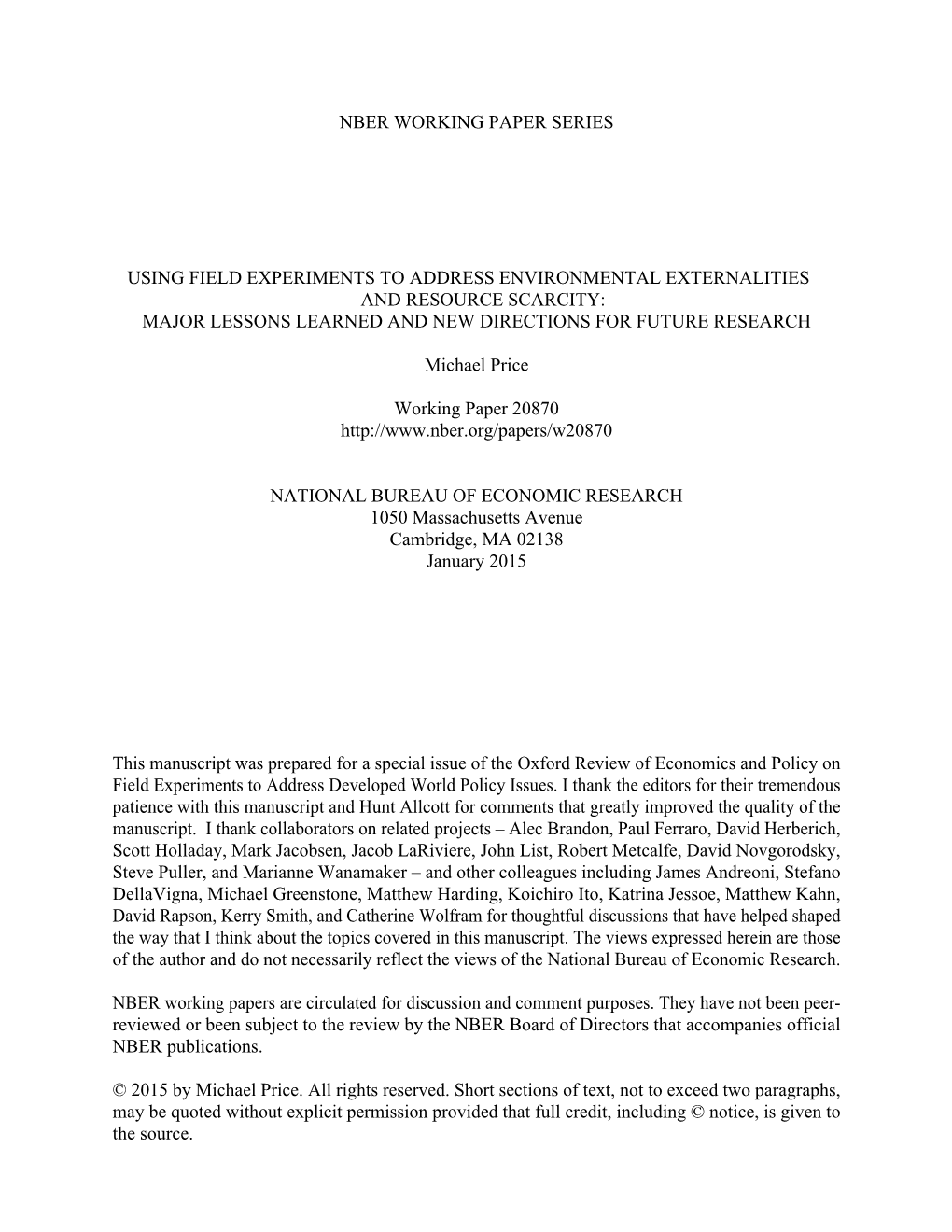 Using Field Experiments to Address Environmental Externalities and Resource Scarcity: Major Lessons Learned and New Directions for Future Research