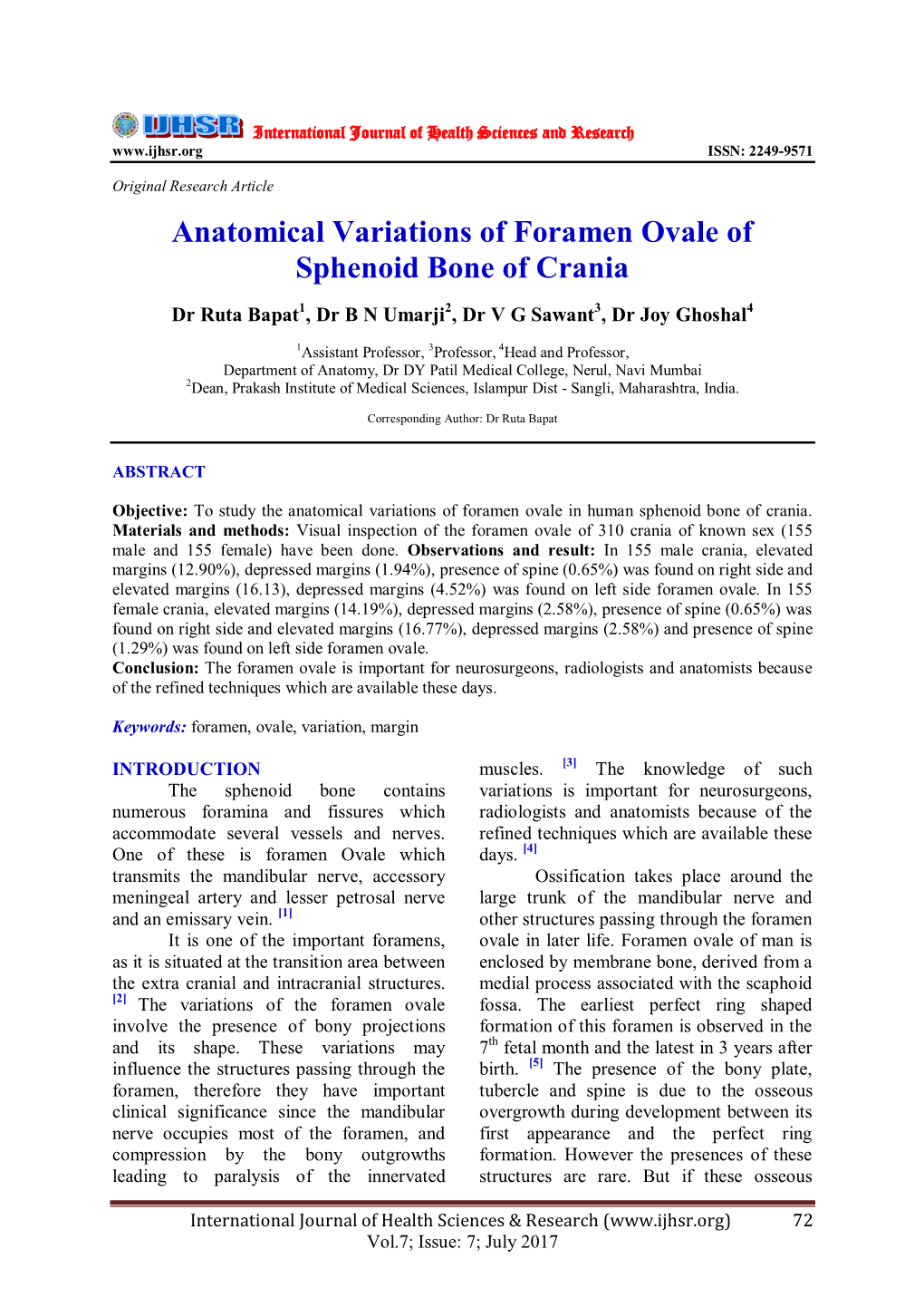 Anatomical Variations of Foramen Ovale of Sphenoid Bone of Crania