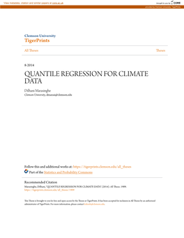 QUANTILE REGRESSION for CLIMATE DATA Dilhani Marasinghe Clemson University, Dmarasi@Clemson.Edu