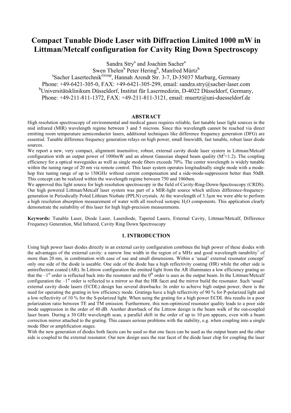 Compact Tunable Diode Laser with Diffraction Limited 1000 Mw in Littman/Metcalf Configuration for Cavity Ring Down Spectroscopy