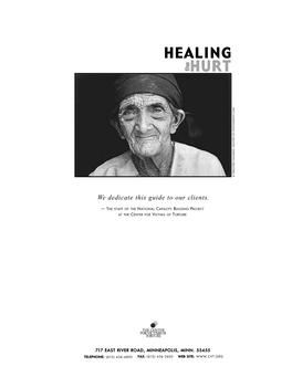 Healing the Hurt: a Guide for Developing Services for Torture Survivors