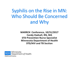 Syphilis on the Rise in MN: Who Should Be Concerned and Why
