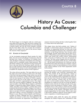 History As Cause: Columbia and Challenger