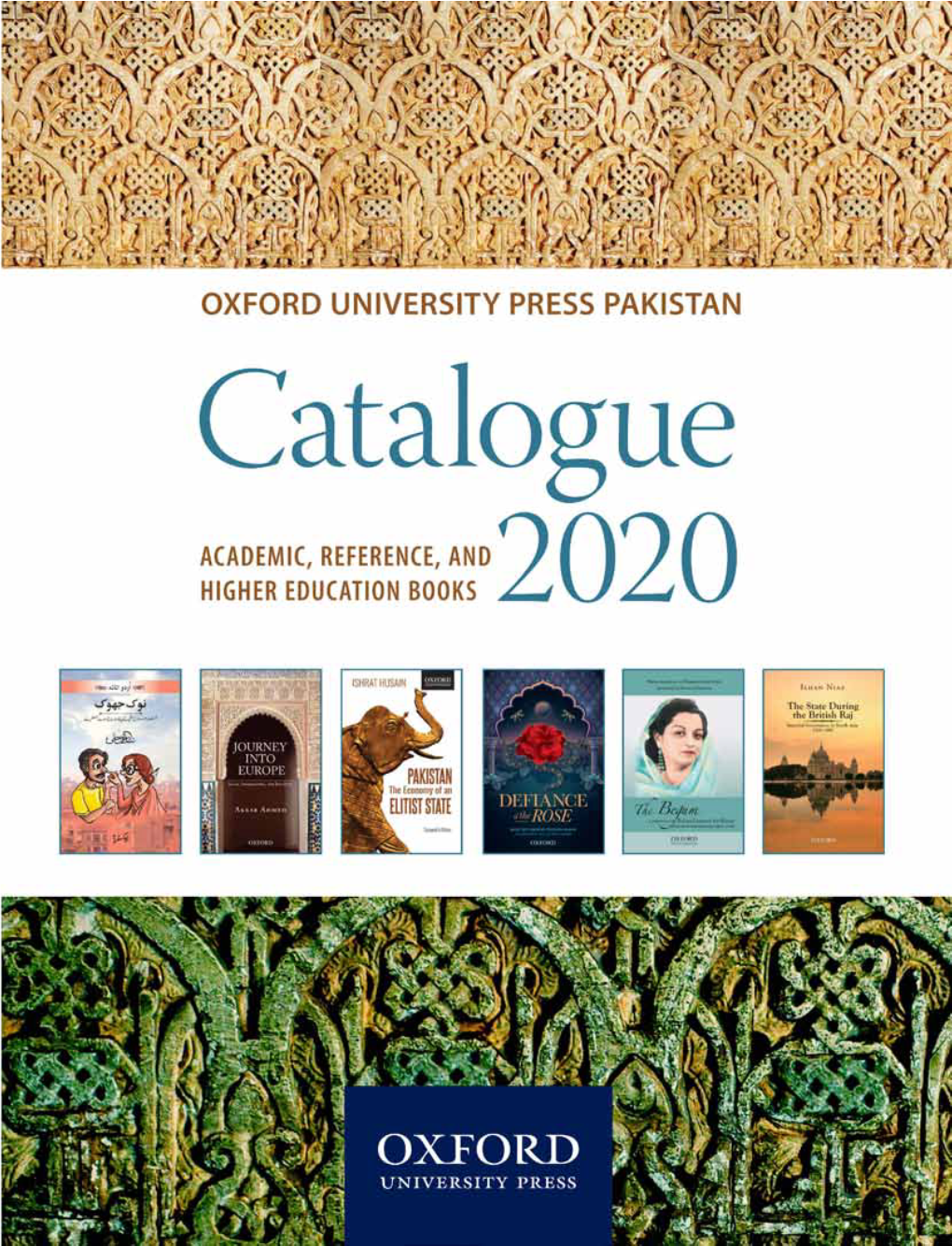 Pakistan Studies Including the Areas of History, Literature, Education, Travel, Anthropology, Islamic Studies, Strategic Studies, Archaeology, and Art