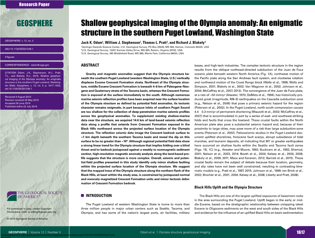 Shallow Geophysical Imaging of the Olympia Anomaly: an Enigmatic Structure in the Southern Puget Lowland, Washington State GEOSPHERE; V
