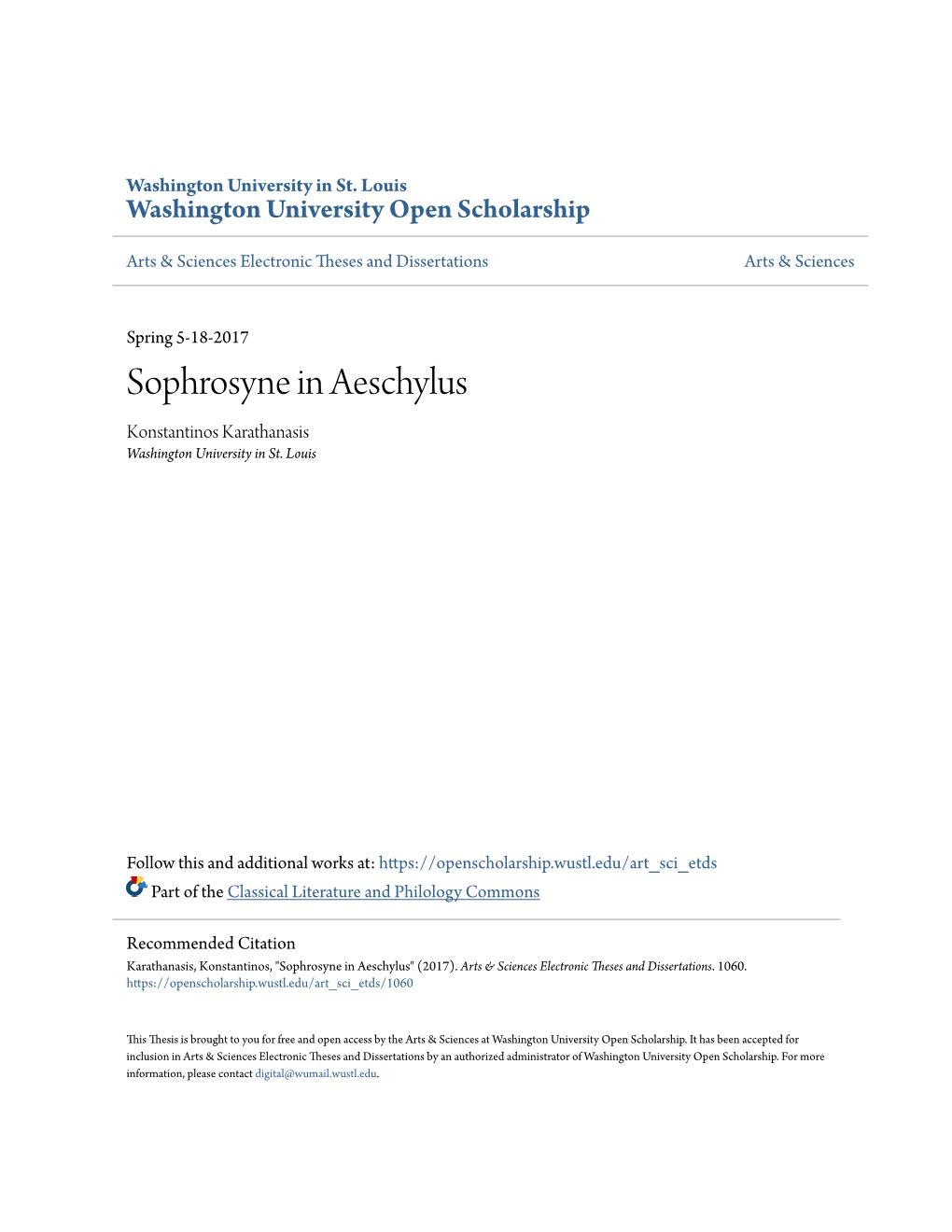 Sophrosyne in Aeschylus Konstantinos Karathanasis Washington University in St
