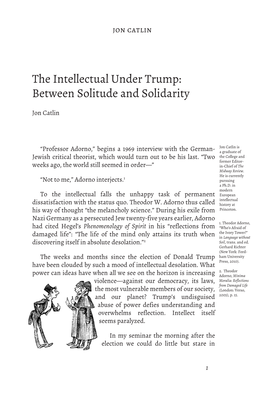 The Intellectual Under Trump: Between Solitude and Solidarity