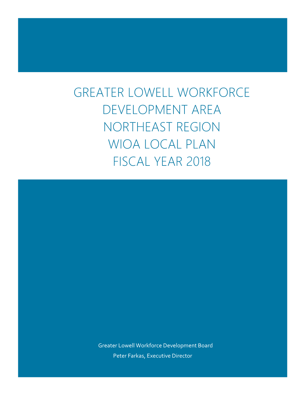 Greater Lowell Local Plan Package