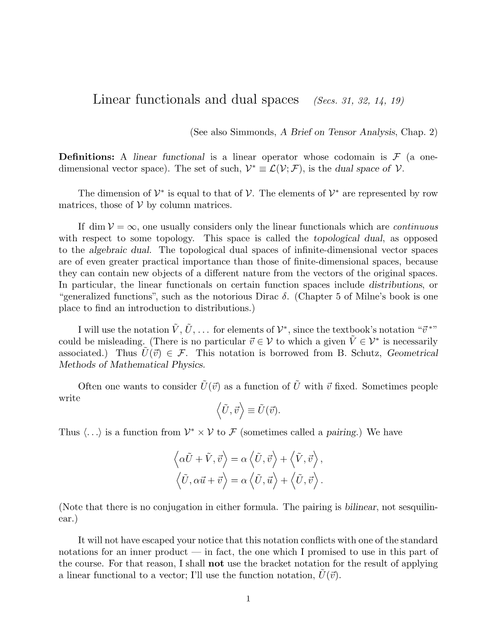 Linear Functionals and Dual Spaces (Secs. 31, 32, 14, 19)