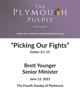 “Picking Our Fights” Esther 3:1-15