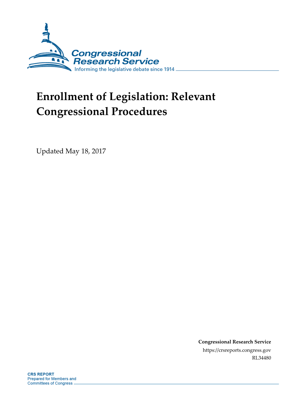 Enrollment of Legislation: Relevant Congressional Procedures