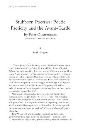 Stubborn Poetries: Poetic Facticity and the Avant-Garde by Peter Quartermain (University of Alabama Press, 2013)