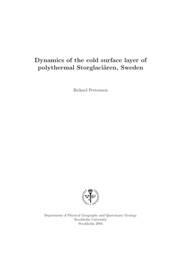 Dynamics of the Cold Surface Layer of Polythermal Storglaciären, Sweden