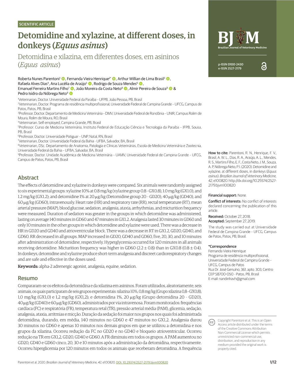 Detomidine and Xylazine, at Different Doses, in Donkeys (Equus Asinus)