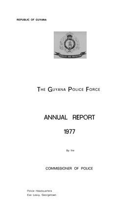 Guyana Police Force Annual Report 1977