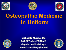 Osteopathic Medicine in Uniform