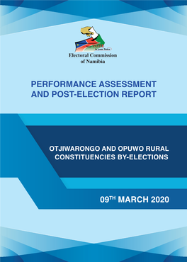 Performance Assessment and Post-Election Report