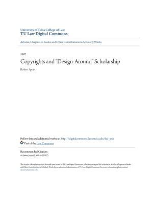 Copyrights and "Design-Around" Scholarship Robert Spoo