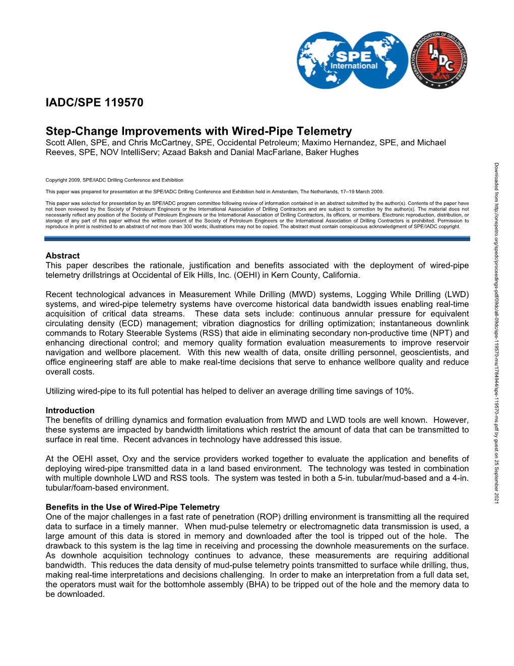 IADC/SPE 119570 Step-Change Improvements with Wired-Pipe