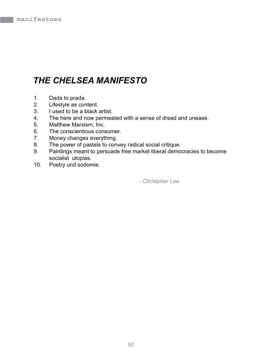 The Chelsea Manifesto