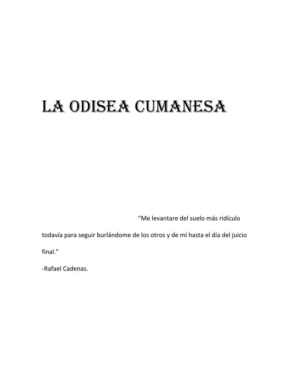 La Odisea Cumanesa