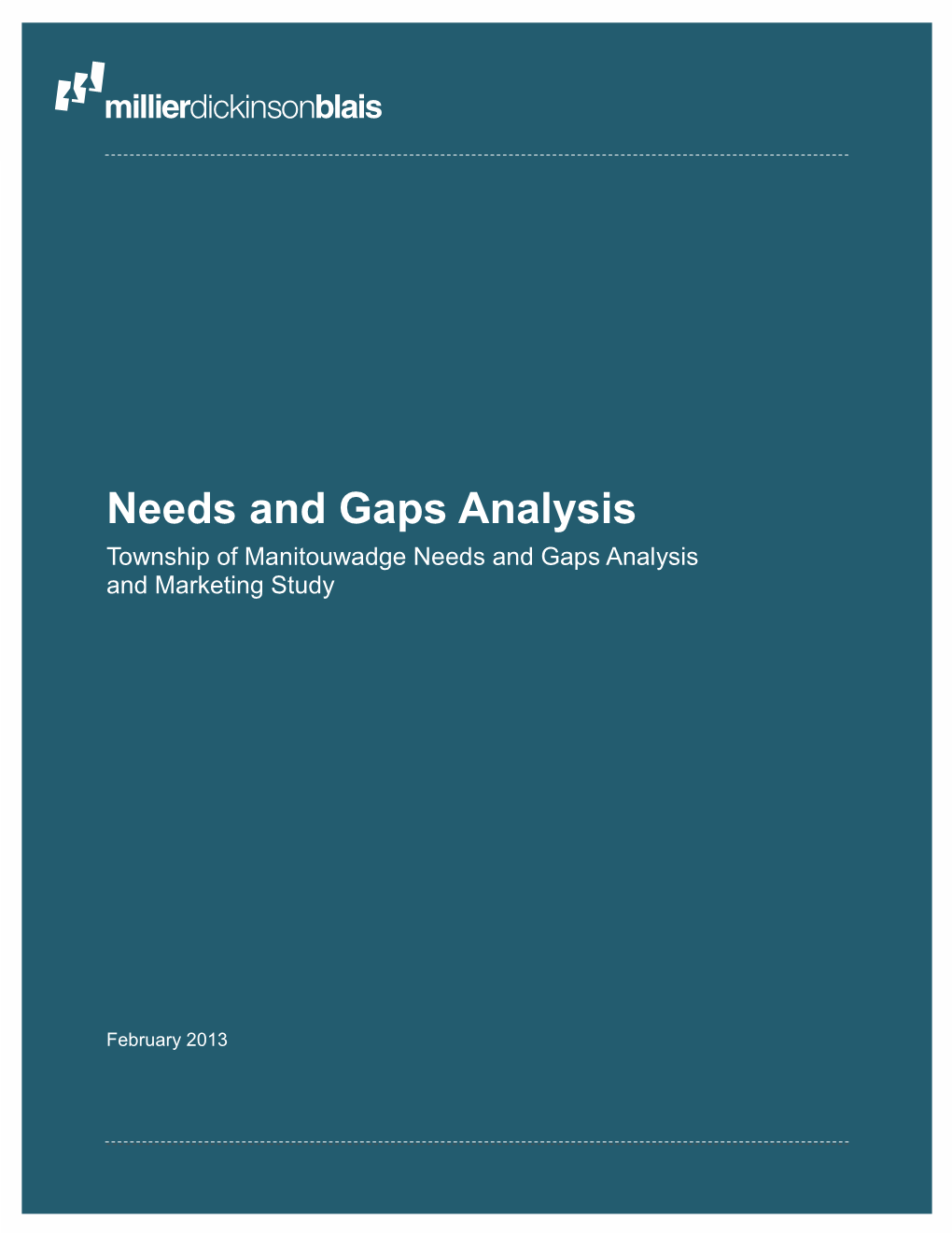 Township of Manitouwadge Needs and Gaps Analysis and Marketing Study