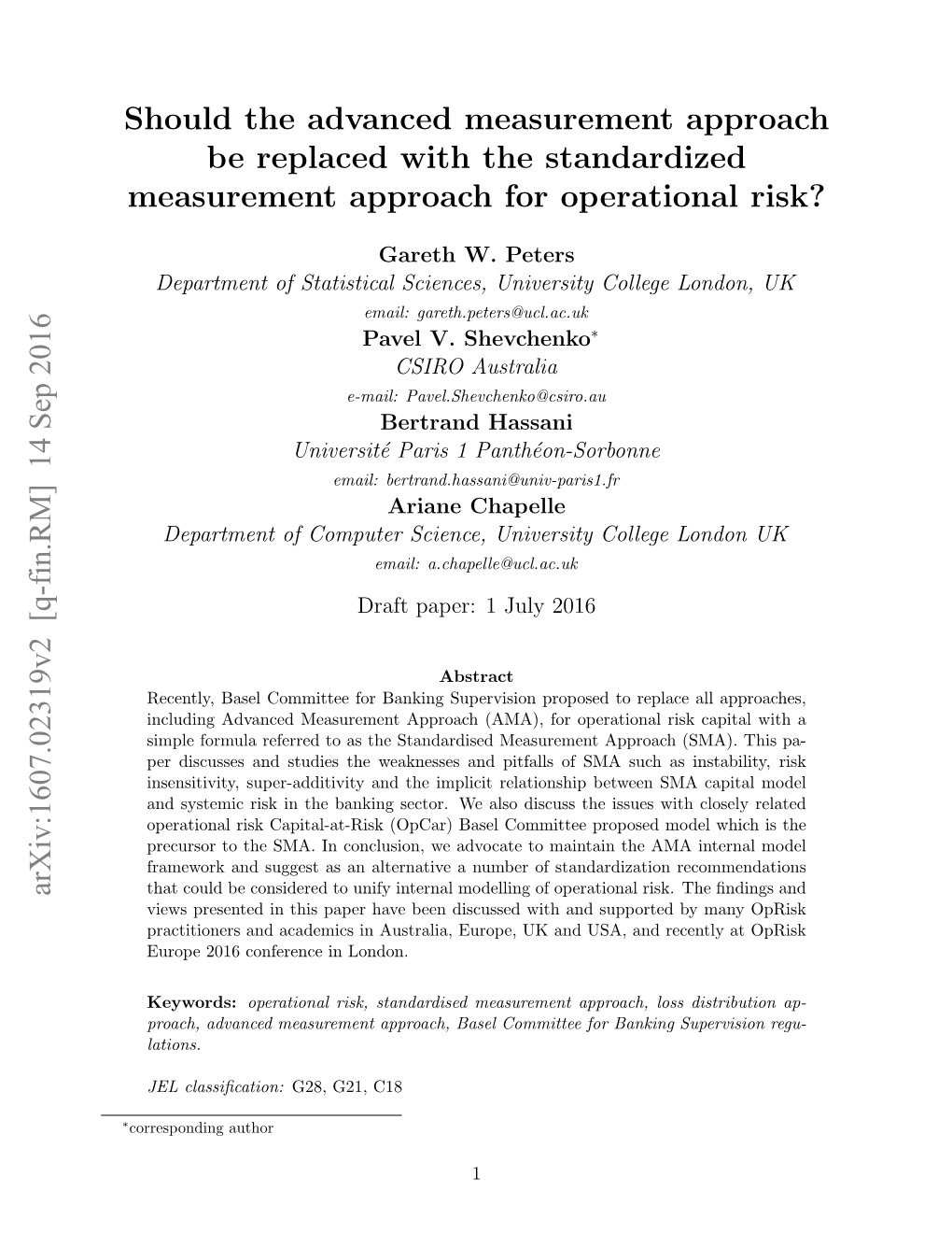 Should the Advanced Measurement Approach Be Replaced with the Standardized Measurement Approach for Operational Risk?