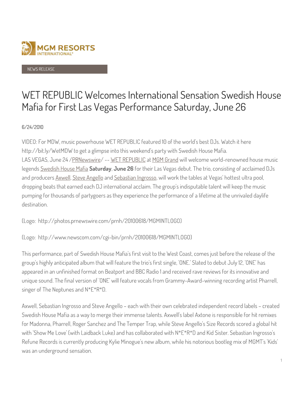 WET REPUBLIC Welcomes International Sensation Swedish House Mafia for First Las Vegas Performance Saturday, June 26