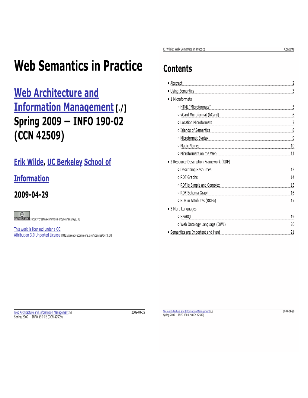 Web Semantics in Practice ;